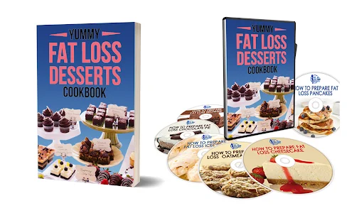 Fat Loss Desserts Cookbook